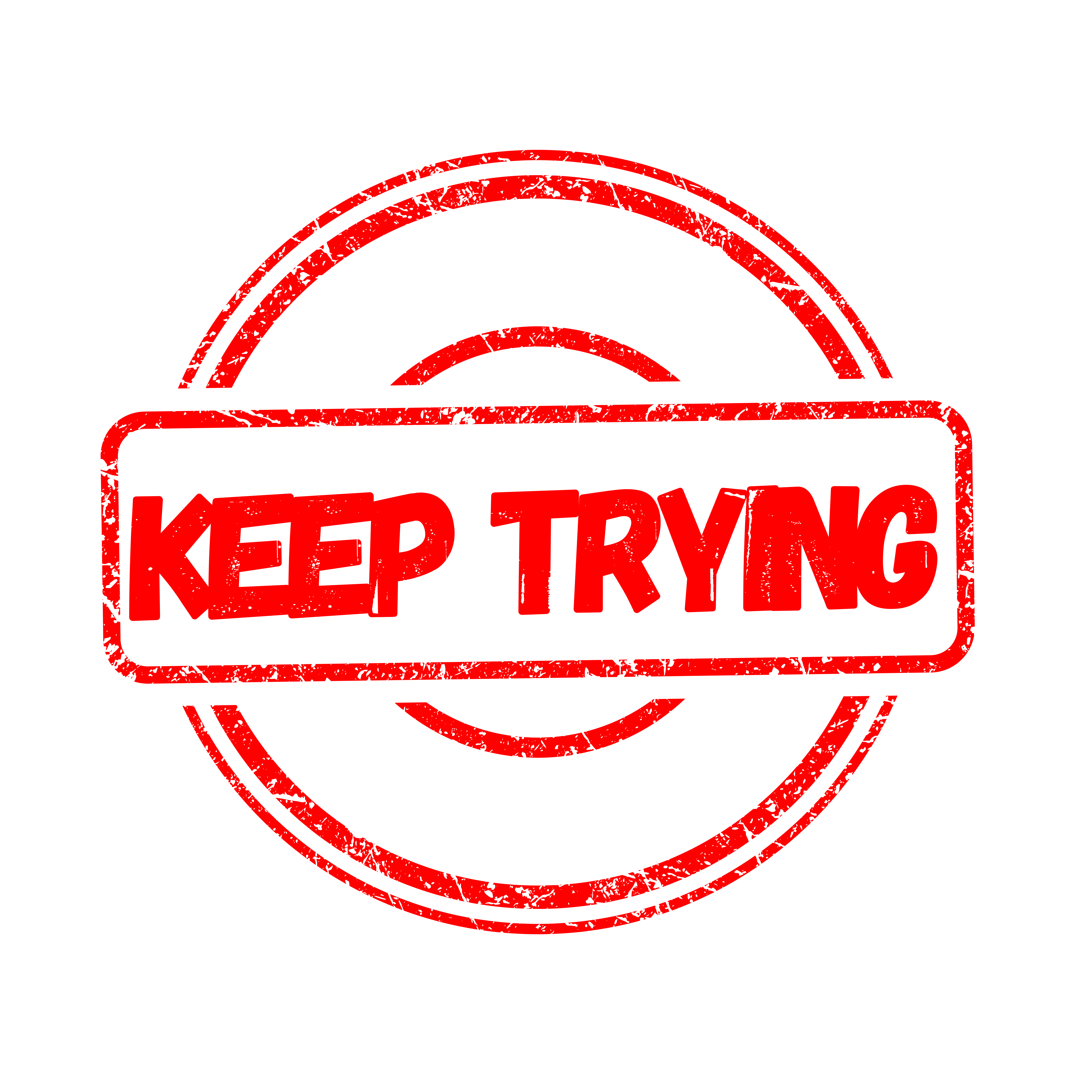 Keep Trying Stamp In Red Keep Trying Stamp In Red
